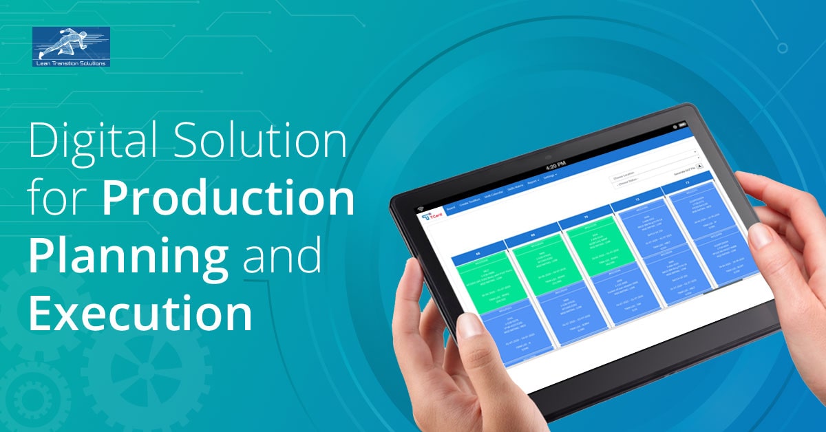 T-Card - Digital Solution for Production Planning and Execution